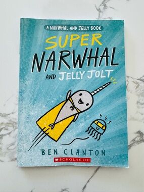 Scholastic Super Narwhal and Jelly Jolt - Teal & Yellow Cover